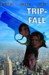 TripFall Movie Streaming Online