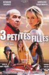 Trois petites filles Movie Streaming Online