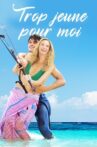 Trop jeune pour moi Movie Streaming Online