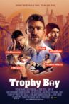 Trophy Boy Movie Streaming Online