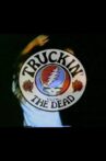 Truckin' With The Dead Movie Streaming Online