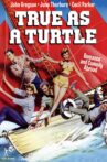 True as a Turtle Movie Streaming Online