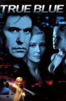 True Blue Movie Streaming Online