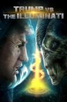 Trump vs the Illuminati Movie Streaming Online