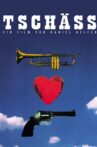 Tschäss Movie Streaming Online