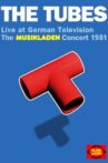 Tubes - Live at German Television: The Musikladen Concert 1981 Movie Streaming Online