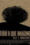 Tudo o Que Imagino Movie Streaming Online