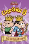Turma da Mônica em Cine Gibi 8: ...Tá Brincando? Movie Streaming Online