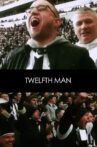 Twelfth Man Movie Streaming Online