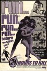 Twenty-Four Hours to Kill Movie Streaming Online