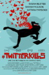 #twitterkills Movie Streaming Online