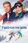 Two for the Win Movie Streaming Online