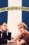 Two Heads on a Pillow Movie Streaming Online