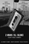 Two Hours Till Silence Movie Streaming Online