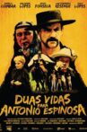 Two Lives for Antonio Espinosa Movie Streaming Online