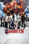 Two Rabbits Movie Streaming Online