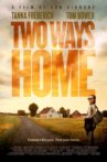 Two Ways Home Movie Streaming Online