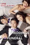 Two Weddings and a Funeral Movie Streaming Online