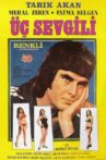 Üç Sevgili Movie Streaming Online