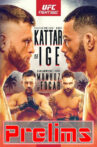 UFC on ESPN 13: Kattar vs. Ige - Prelims Movie Streaming Online