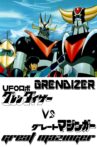 UFO Robot Grendizer vs. Great Mazinger Movie Streaming Online