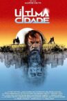 Última Cidade Movie Streaming Online