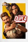 Uma Quase Dupla Movie Streaming Online