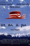 Un air si pur... Movie Streaming Online