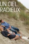 Un ciel radieux Movie Streaming Online