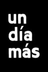 Un día más Movie Streaming Online