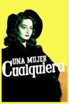 Una mujer cualquiera Movie Streaming Online