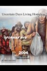 Uncertain Days Living Homeless Movie Streaming Online