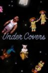 Under Covers Movie Streaming Online