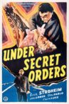 Under Secret Orders Movie Streaming Online