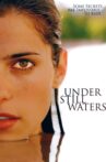 Under Still Waters Movie Streaming Online