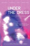Under the Dress Movie Streaming Online