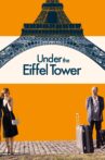 Under the Eiffel Tower Movie Streaming Online