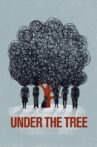 Under the Tree Movie Streaming Online