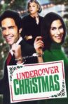 Undercover Christmas Movie Streaming Online