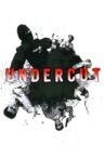 Undercut Movie Streaming Online