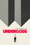 Undergods Movie Streaming Online
