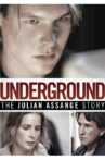 Underground: The Julian Assange Story Movie Streaming Online