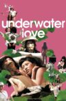 Underwater Love Movie Streaming Online