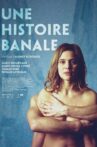 Une histoire banale Movie Streaming Online
