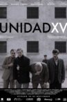 Unidad XV Movie Streaming Online