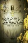 Unlocking Da Vinci's Code: The Full Story Movie Streaming Online