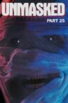 Unmasked Part 25 Movie Streaming Online