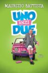 Uno, anzi due Movie Streaming Online
