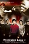 Unsecured Loan II Movie Streaming Online