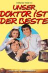 Unser Doktor ist der Beste Movie Streaming Online